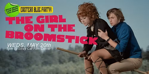 The Girl on the Broomstick \/\/Eastern Bloc Party IV