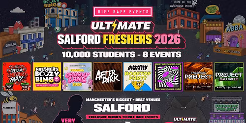 ULTIMATE RIFF RAFF SALFORD FRESHERS 2026 \u26a1\ufe0f- Sold out 15 Years Running! \ud83d\udc55 FREE Hoodie + Huge Artist with Every Ticket!