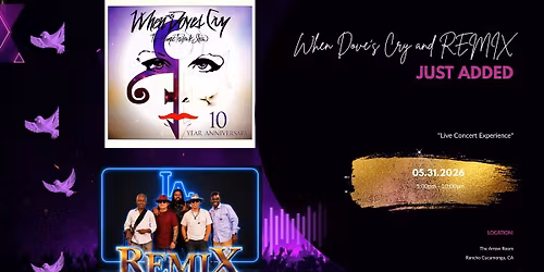 When Dove's Cry and REMIX (2gether Again)