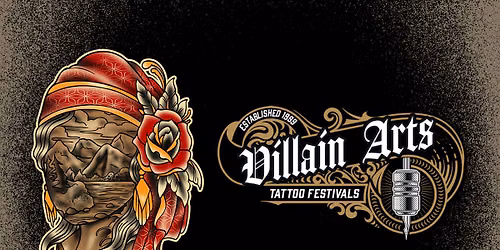 Villain Tattoo Arts Festival - Asheville