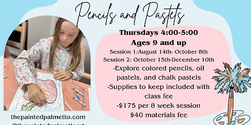 Kids Art Class- Pencils and Pastels