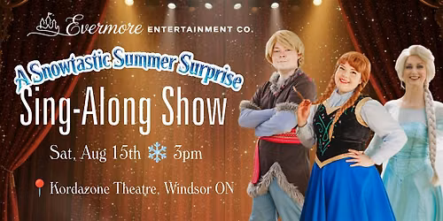 A Snowtastic Summer Celebration (Sing-Along Show)