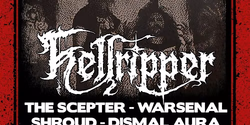 HELLRIPPER + THE SCEPTER + WARSENAL+ SHROUD + DISMAL AURA