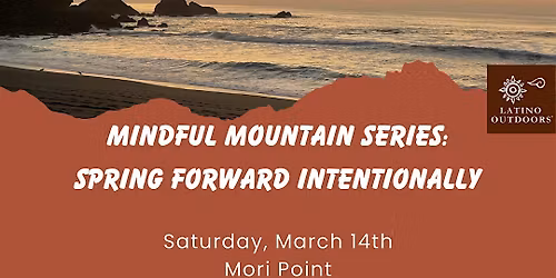 LO SF Bay Area | Spring Forward Intentionally