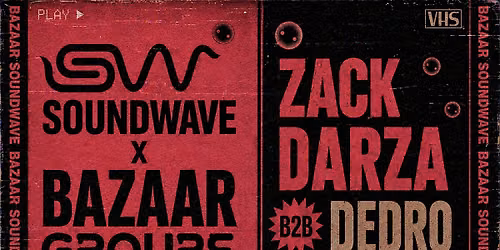 SOUNDWAVE X BAZAAR GROUPE
