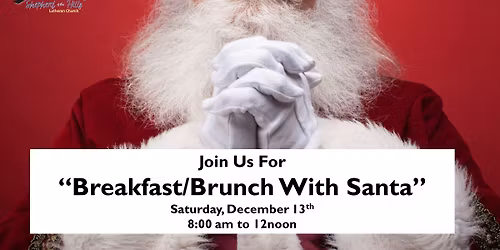 Breakfast\/Brunch With Santa!
