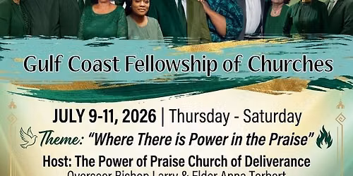 The 20th Annual Gulf Coast Fellowship Summit of 2026\u201d