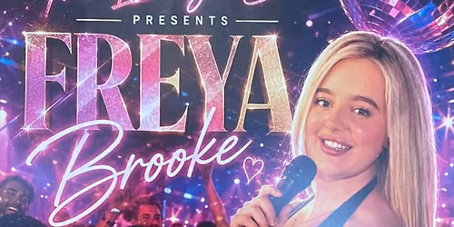 Freya Brooke live singer \ud83d\udc83\ud83e\udea9