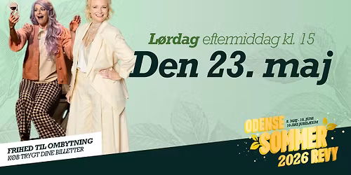 23. maj kl. 15 \u00bb Odense Sommerrevy 2026