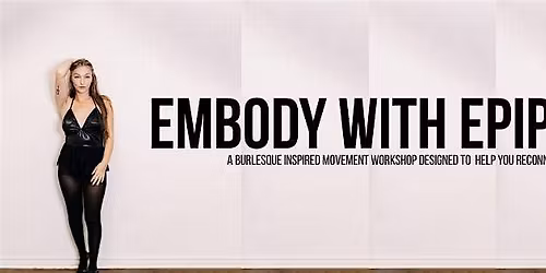 Embody with Epiphany