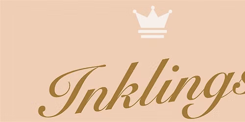 Inklings Discussion