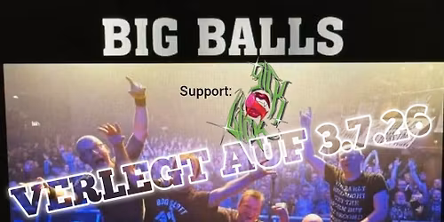 VERLEGT AUF 3.7.26  BIG BALLS - A Tribute To Bon Scott & AC\/DC -Back In Hannover! Support: Sick Lick