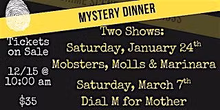 Mystery Dinner - Mobsters, Molls & Marinara