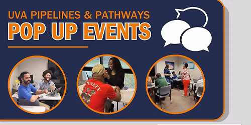 UVA Pipelines & Pathways Pop Up at Virginia Career Works