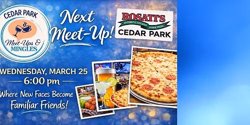 Cedar Park Meet-up: Rosati's