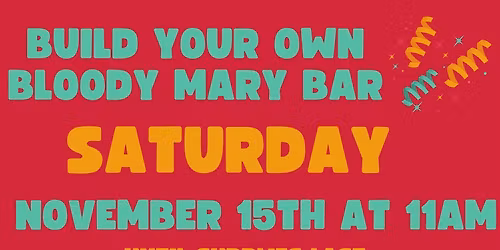 Bloody Mary Bar is Back!