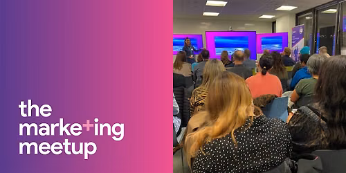 The Marketing Meetup IRL: Milton Keynes