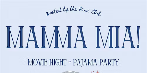 Mamma Mia Movie Night + Pajama Party
