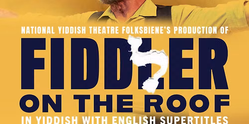 Fiddler on the Roof In Yiddish