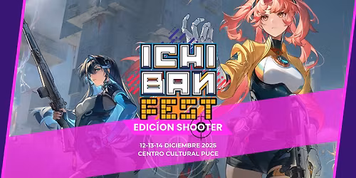 ICHIBAN FEST - EDICI\u00d3N SHOOTER