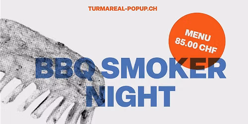 BBQ Smoker Night Dinner X Turm Areal Pop Up
