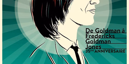 GOLDMEN - CONCERT 100% GOLDMAN \/\/ Arena Grand Paris - TREMBLAY EN FRANCE \/\/ 13 d\u00e9cembre 2026