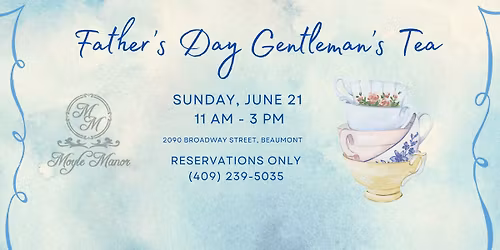 Father's Day Gentleman's Tea