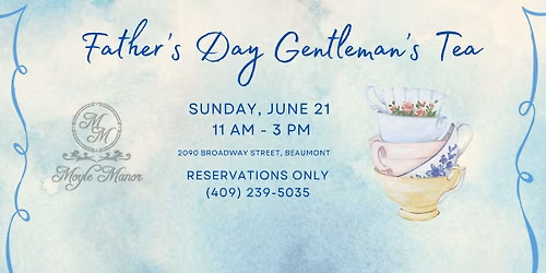 Father's Day Gentleman's Tea
