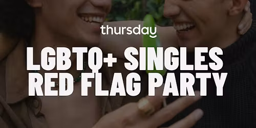 Thursday | Skylark (LGBTQ+ Red Flag Party) | San Francisco 