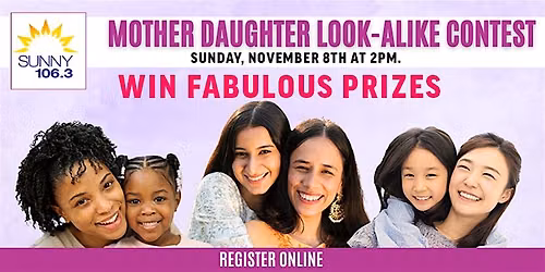 Sunny 106.3 Mother Daughter Look-ALike Contest at the CS Women's Expo 2026