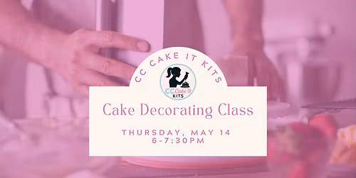 Cake Decorating Class with CC Cake It Kits