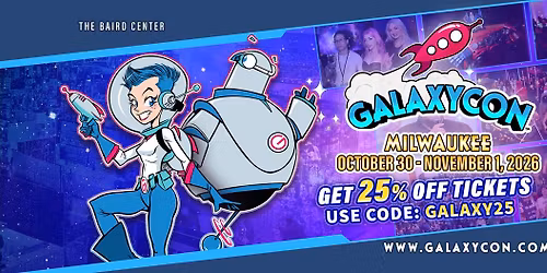 GalaxyCon Milwaukee 2026