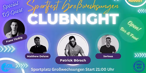 Sportfest Clubnight Gro\u00dfwechsungen 