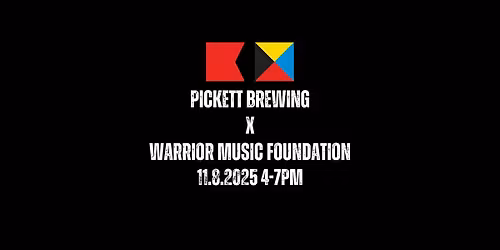 Pickett Brewing x Warrior Music Foundation: Veterans Event & Beer Release