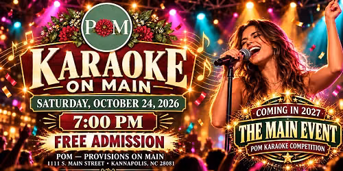 Karaoke on Main (POM-Provisions on Main)