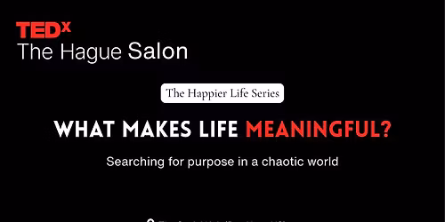 TEDx Salon - What Makes Life Meaningful?