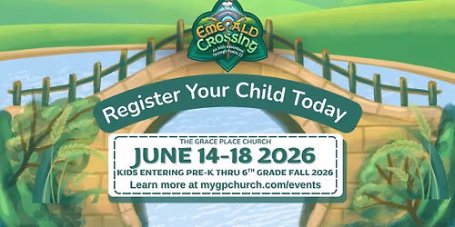 Register Online Today | VBS 2026 \u2013 Emerald Crossing