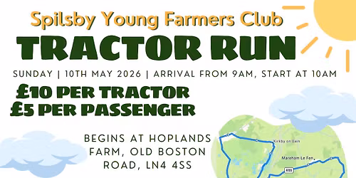 Spilsby Young Farmers Charity Tractor Run \ud83d\ude9c