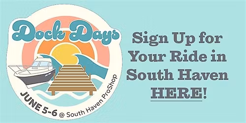 South Haven's Dock Days Demos - June 5-6