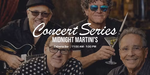 Costa Concert Series Midnight Martini's