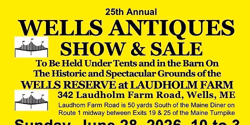 25th Wells Antiques Show & Sale