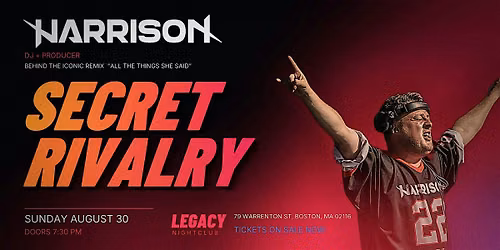 Harrison Presents: Secret Rivalry Rave