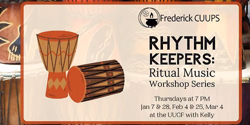 Rhythm Keepers: Ritual Music Workshops Series