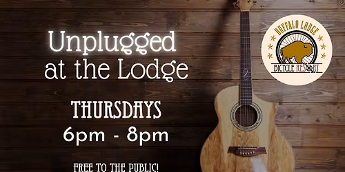 Unplugged at the Lodge