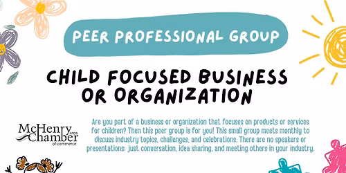 McHenry Chamber Peer Group - Family Focused Business or Organization