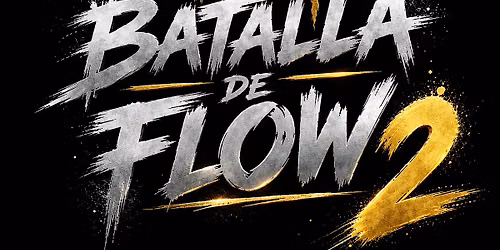 Batalla De Flow 2