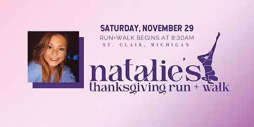 Natalie's Thanksgiving Run + Walk