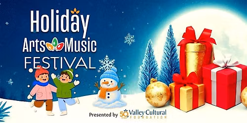2026 Holiday Arts and Music Festival