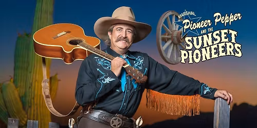 Pioneer Pepper & The Sunset Pioneers