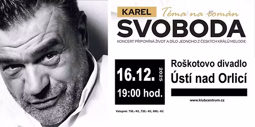 Karel Svoboda, T\u00e9ma na rom\u00e1n